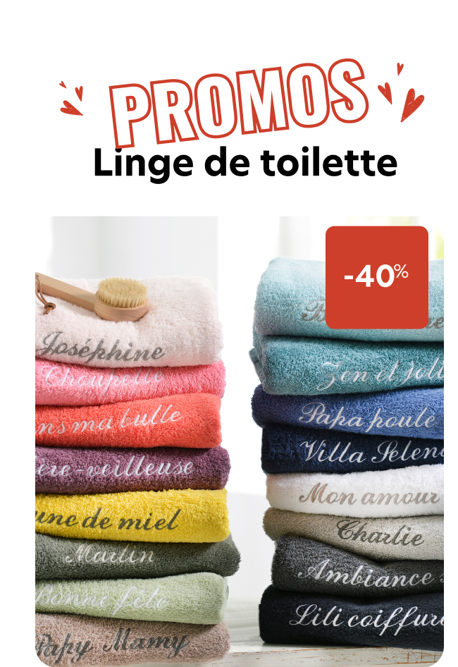 -40%, Promos Linge de toilette