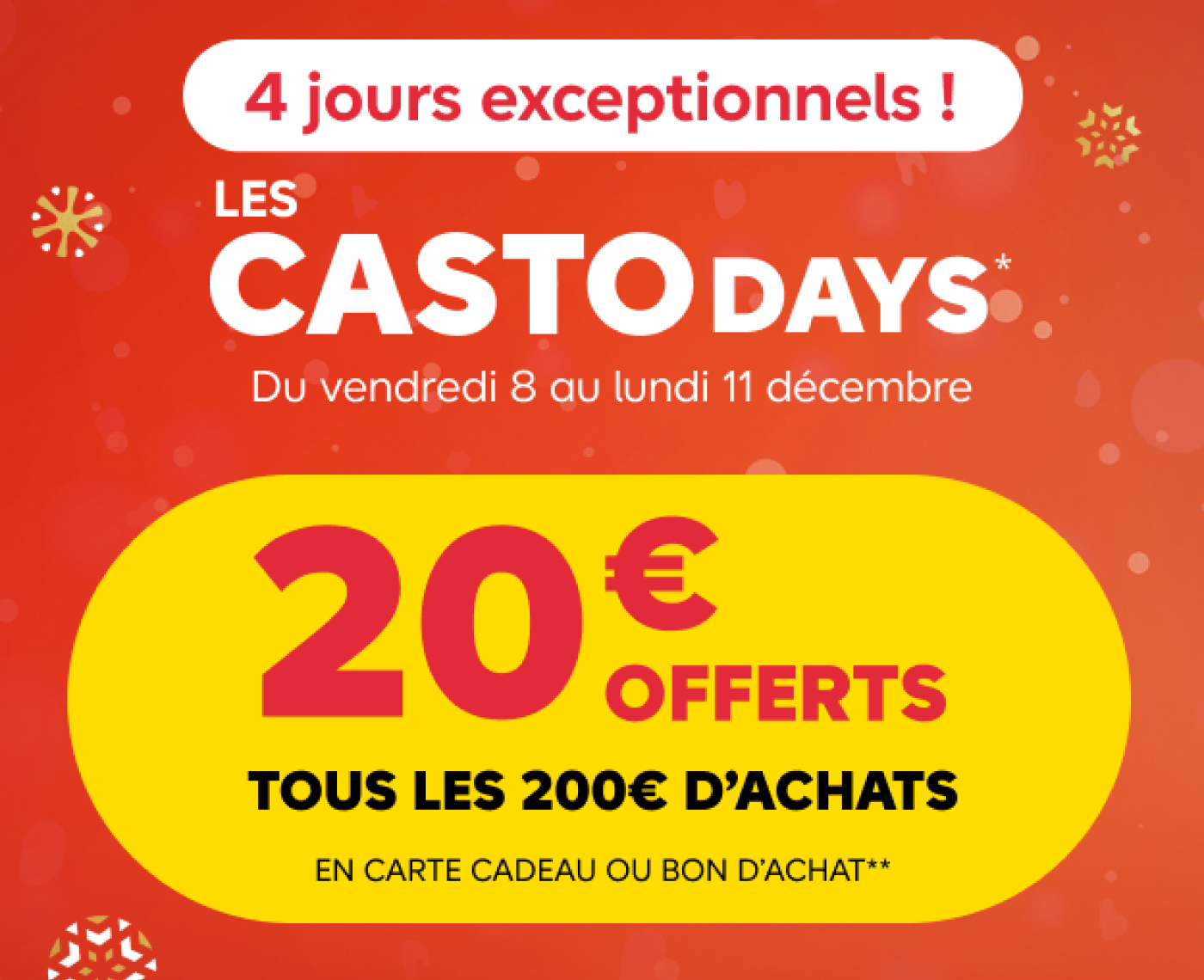 CASTODAY'S 4 JOURS EXCEPTIONNELS
