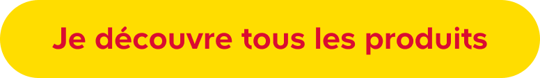 Je découvre tous les produits